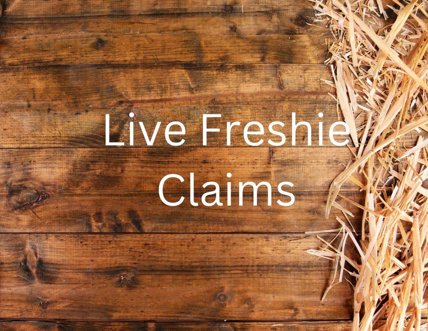 Live Freshie Claims