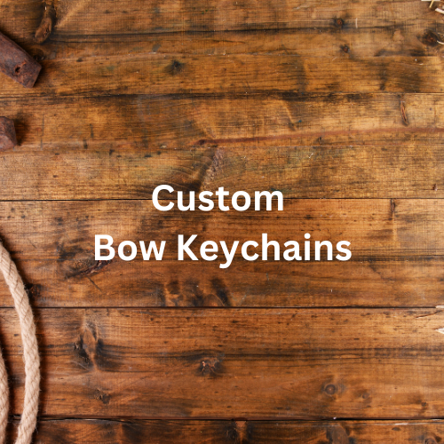 Custom Bow Keychains